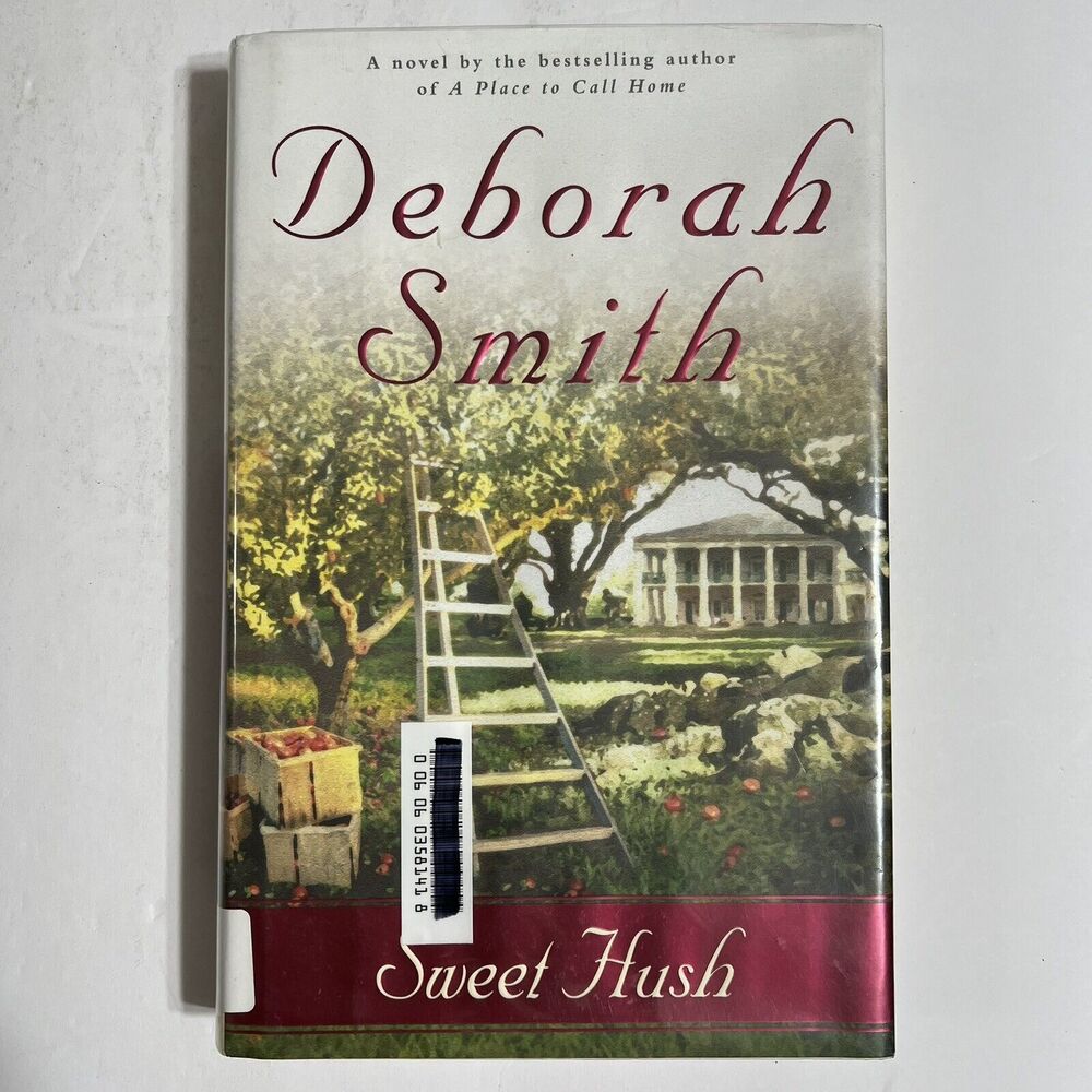 Sweet Hush A Novel Hardcover Book By Deborah Smith